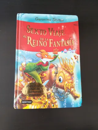 Sexto viaje al Reino de la Fantasía: ¡Descubre ...