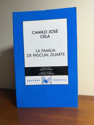La familia de Pascual Duarte (Spanish Edition)