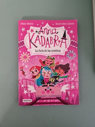 Anna Kadabra 15. La noche de la impostora