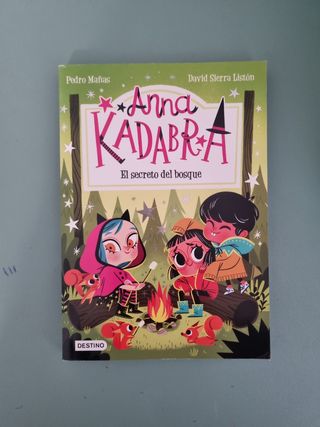 Anna Kadabra 15. La noche de la impostora