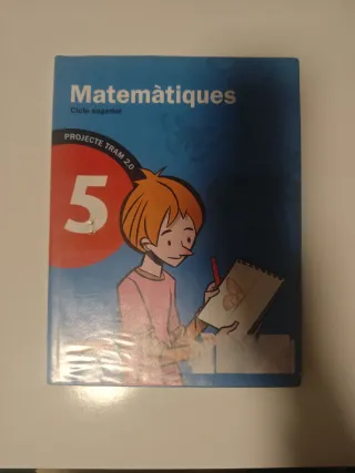 TRAM 2.0 Matemàtiques 5