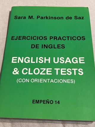 English Usage & Clize Tests. Con orientaciones.