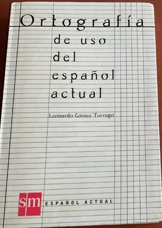 Ortografía de uso del español actual (Spanish E...