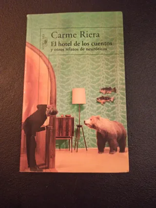 El hotel de los cuentos y otros relatos de neur...