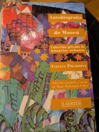 Autobiografía de Moscú Colección Privada de His...