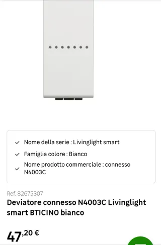 Deviatore connesso Livinglight smart N4003C