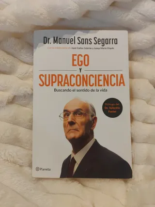 Ego y Supraconciencia: Buscando el sentido de l...