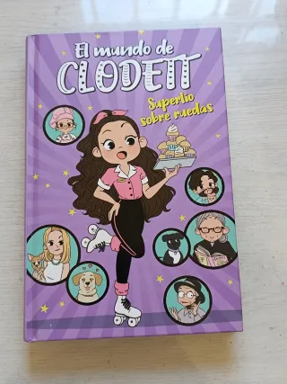 El mundo de Clodett. Súperlio sobre ruedas