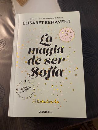 La magia de ser Sofía (Bilogía Sofía 1) (Spanis...