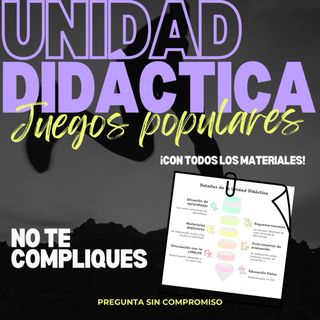 Unidad Didáctica - Educación Física