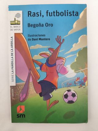 La pandilla de la ardilla 10. Rasi, futbolista