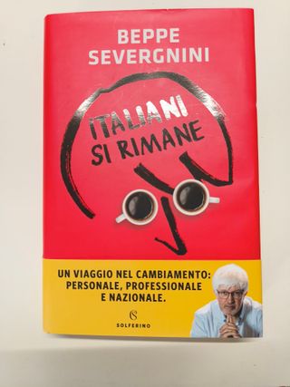 Italiani si rimane di Beppe Severgnini