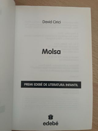 Premio EDEBÉ 2013 (XXI edición) Infantil: MOLSA