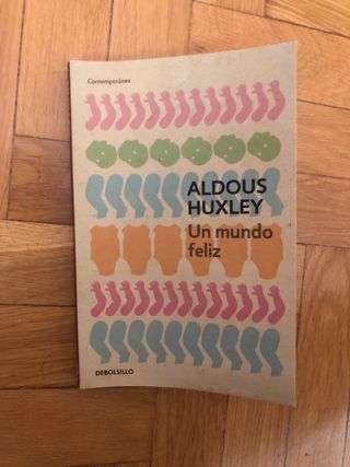 Un mundo feliz / Brave New World (Spanish Edition)