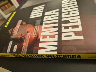 Una mentira peligrosa