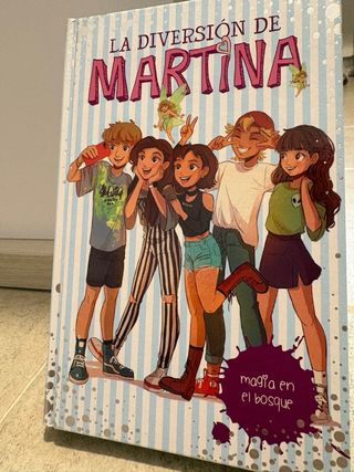 Magia en el bosque (La diversión de Martina 6)