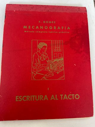 Mecanografía F. Gómez Escritura al Tacto