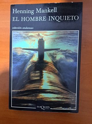 El hombre inquieto (Andanzas) (Spanish Edition)
