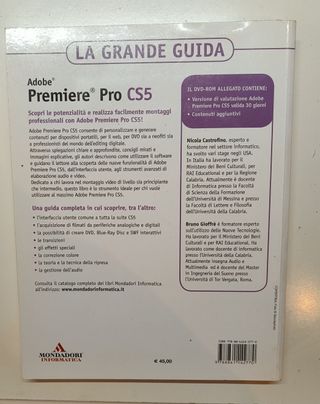 Adobe Premiere Pro CS5. La grande guida. Con DV...