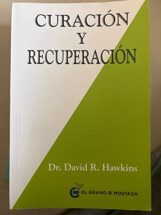 Libro Curación y Recuperación Dr. Hawkins