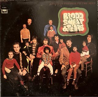Blood Sweat & Tears - Child Is Father To The Man L