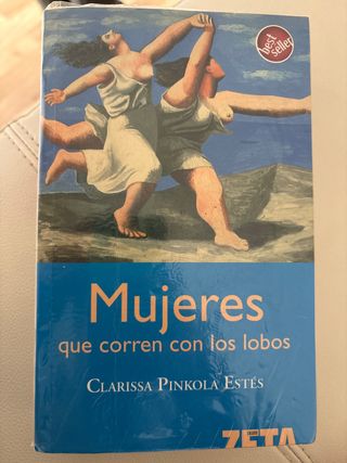 Mujeres que corren con los lobos - Clarissa Pinkol