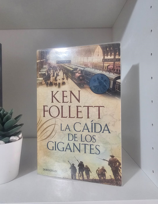 La caída de los gigantes / Fall of Giants (The ...