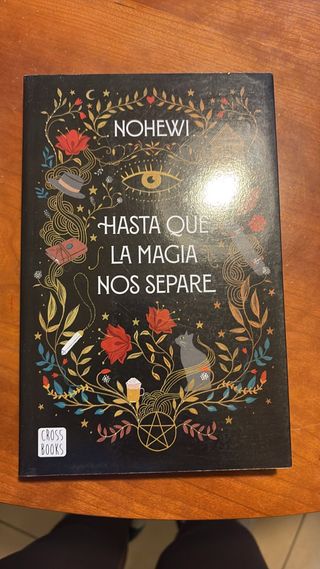 Hasta que la magia nos separe