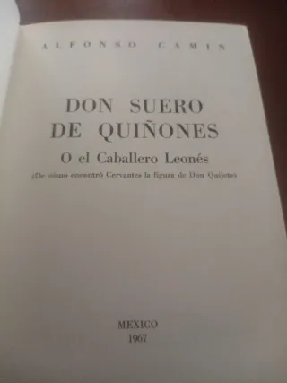 LIBRO ANTIGUO, DON SUERO DE QUIÑONES, o el...