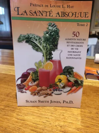 La Santé Absolue 50 Aliments Naturels Revitalis...