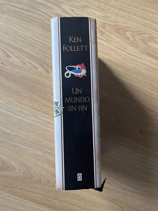 Un mundo sin fin (Saga Los pilares de la Tierra...