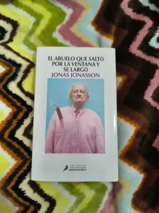 El abuelo que saltó por la ventana y se largó (...