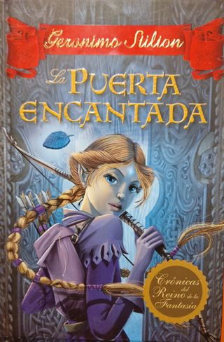 Crónicas Reino de la Fantasía: La puerta encantada