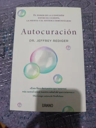 Autocuración: El poder de la conexión entre el ...