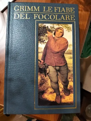 Grimm le fiabe del focolare
