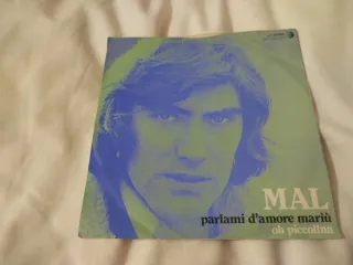 Disco Vinile 45 giri - Mal - Parlami d'amore mariù