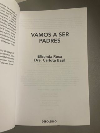 Vamos a ser padres: La guía más completa, actua...