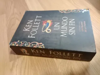 Un mundo sin fin (Saga Los pilares de la Tierra 2)