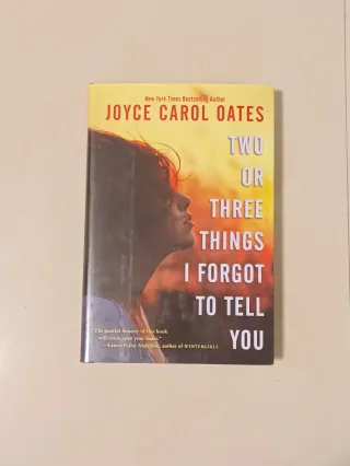 Two Or Three Things I Forgot to Tell You