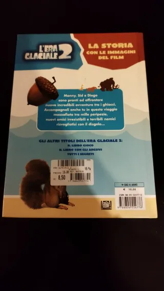 L'era glaciale 2. La storia con le immagini del...