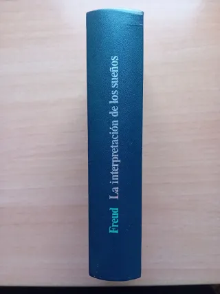 S. FREUD - LA INTERPRETACIÓN DE LOS SUEÑOS