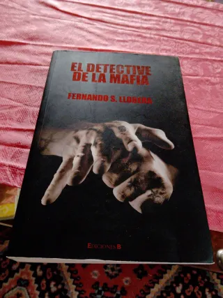 El Detective de la Mafia - Fernando S. Llobera