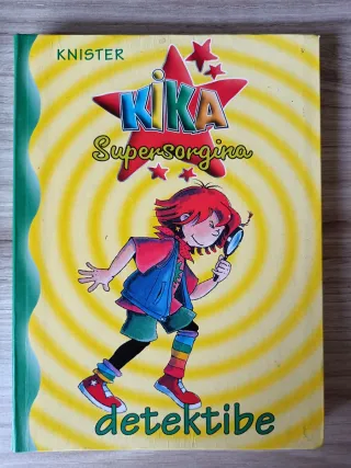 KIKA ETA ZIRKUAREN MAGIA (Spanish Edition)