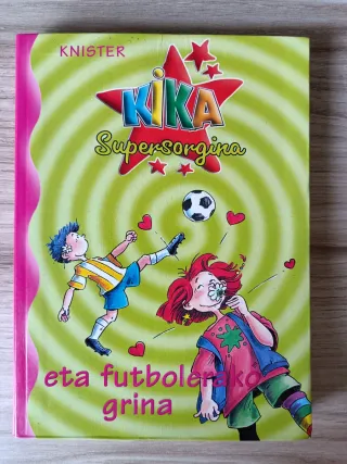 KIKA ETA ZIRKUAREN MAGIA (Spanish Edition)