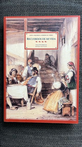 Recuerdos de mi vida (Biblioteca de Historia)