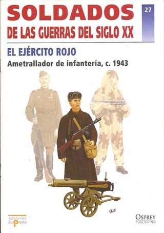 Soldados Guerras Siglo XX: Ejército Rojo 1943