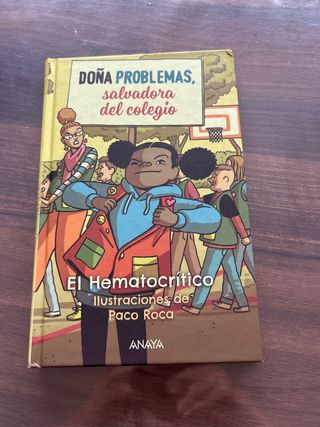 Doña Problemas, salvadora del cole