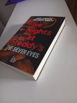 Five nights at Freddy's. The silver eyes