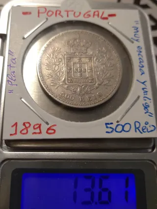 Portugal 500 Reis Plata 1896. Muy escasa.