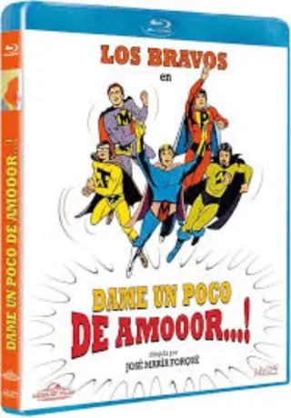 Blu-ray Los Bravos en Dame un poco de amooor...!